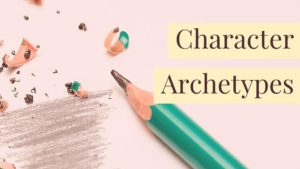 Character Archetypes