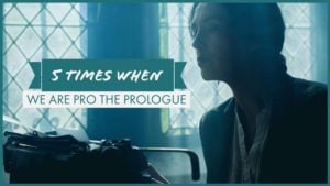 5 Times When We Are Pro The Prologue
