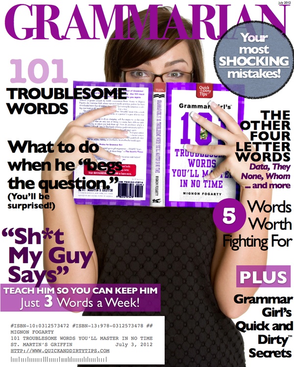 What If Grammarians Had A Trashy Magazine