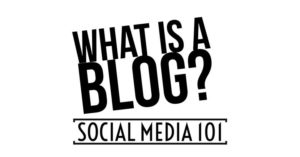 What Is A Blog?