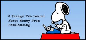 8 Lessons Freelancing Taught Me About Money