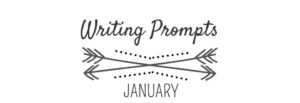 31 Writing Prompts For January 2016