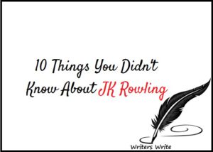 10 Things You Didn't Know About J.K. Rowling