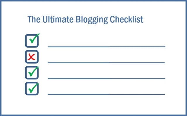 The Ultimate Blogging Checklist