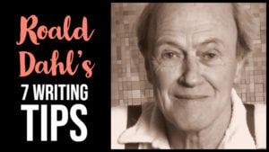 7 Writing Tips From Roald Dahl
