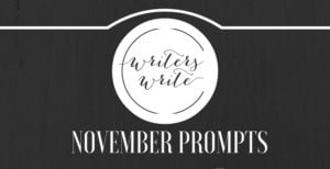 Writing Prompts For November 2016