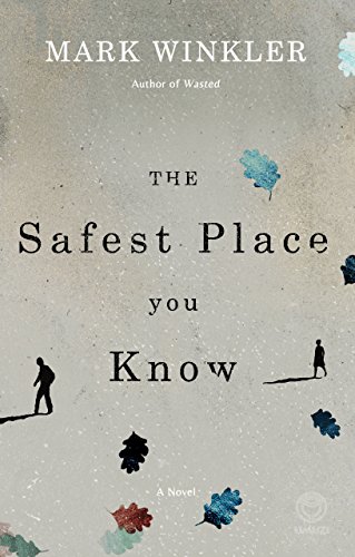 Book Review - The Safest Place You Know