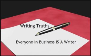 everyone in business is a writer