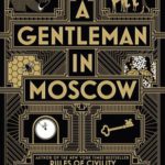 A Gentleman in Moscow by Amor Towles