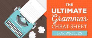 The Ultimate Grammar Cheat Sheet for Writers (Infographic)