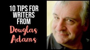 10 Tips For Writers From Douglas Adams