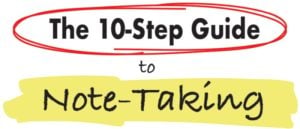 The 10-Step Guide To Taking Notes