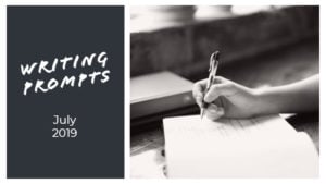 31 Writing Prompts For July 2019