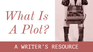 What Is A Plot?