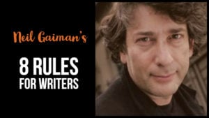 Neil Gaiman’s 8 Rules For Writers