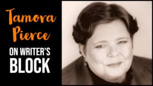 Tamora Pierce On How To Deal With Writer's Block
