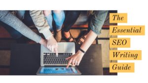 The Essential SEO Writing Guide (With 11 SEO Writing Tips)