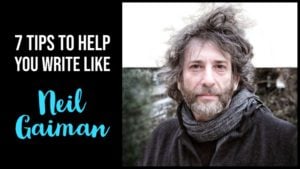 7 Tips To Help You Write Like Neil Gaiman