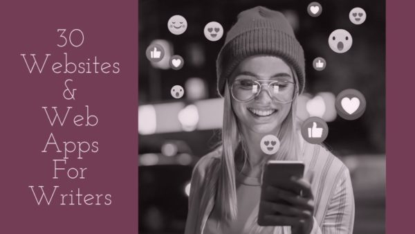 30 Essential Websites & Web Apps For Writers - Writers Write
