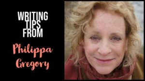 Writing Tips From Philippa Gregory