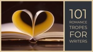 101 Romance Tropes Every Writer Should Know