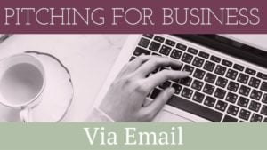 6 Secrets To Pitching For Business Via Email