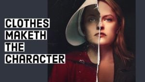 Clothes Maketh The Character