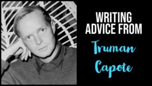 7 Bits Of Writing Advice From Truman Capote