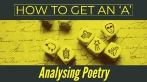 How To Get An ‘A’ Analysing Poetry