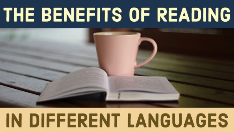 Reading/language The Benefits Of Reading In Different Languages - Writers Write