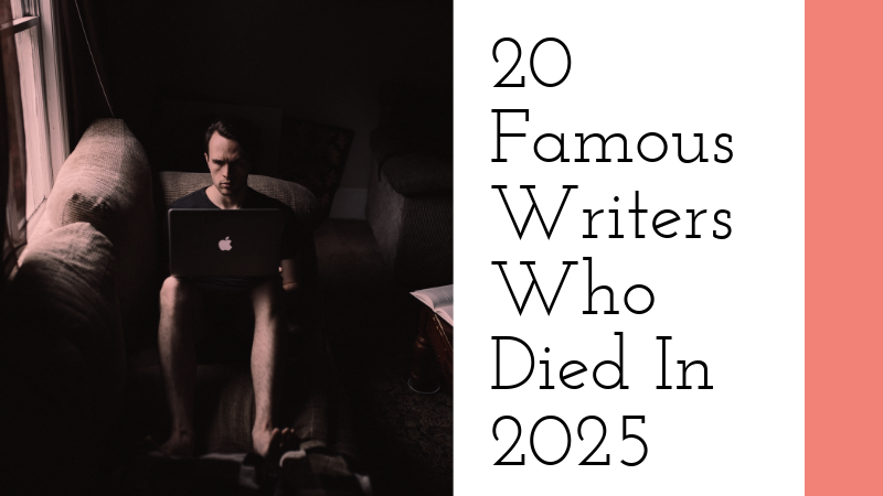 Famous Writers Who Died In 2025