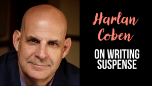 Harlan Coben On Writing Suspense