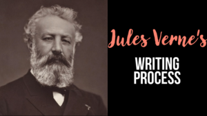 Jules Verne's Writing Process
