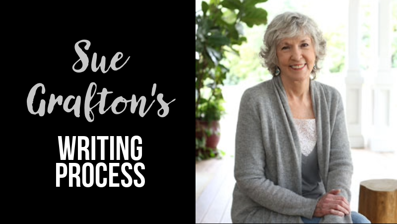 Sue Grafton's Writing Process
